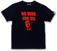 NO WAR FOR OIL Tシャツ